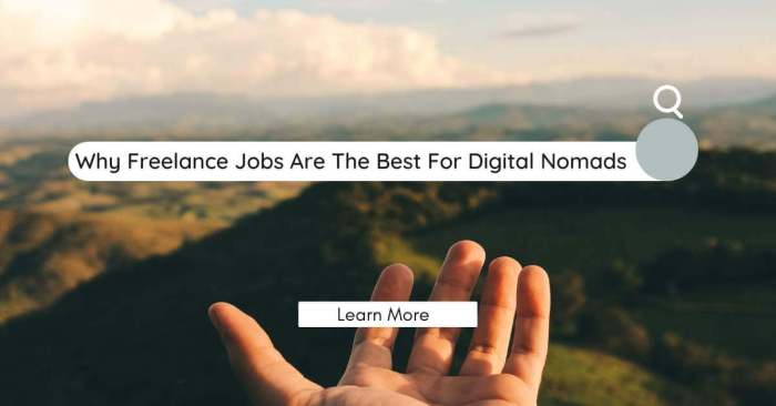 9 Points Why Freelance Jobs Are The Best For Digital Nomads 9 Points Why Freelance Jobs Are The Best For Digital Nomads